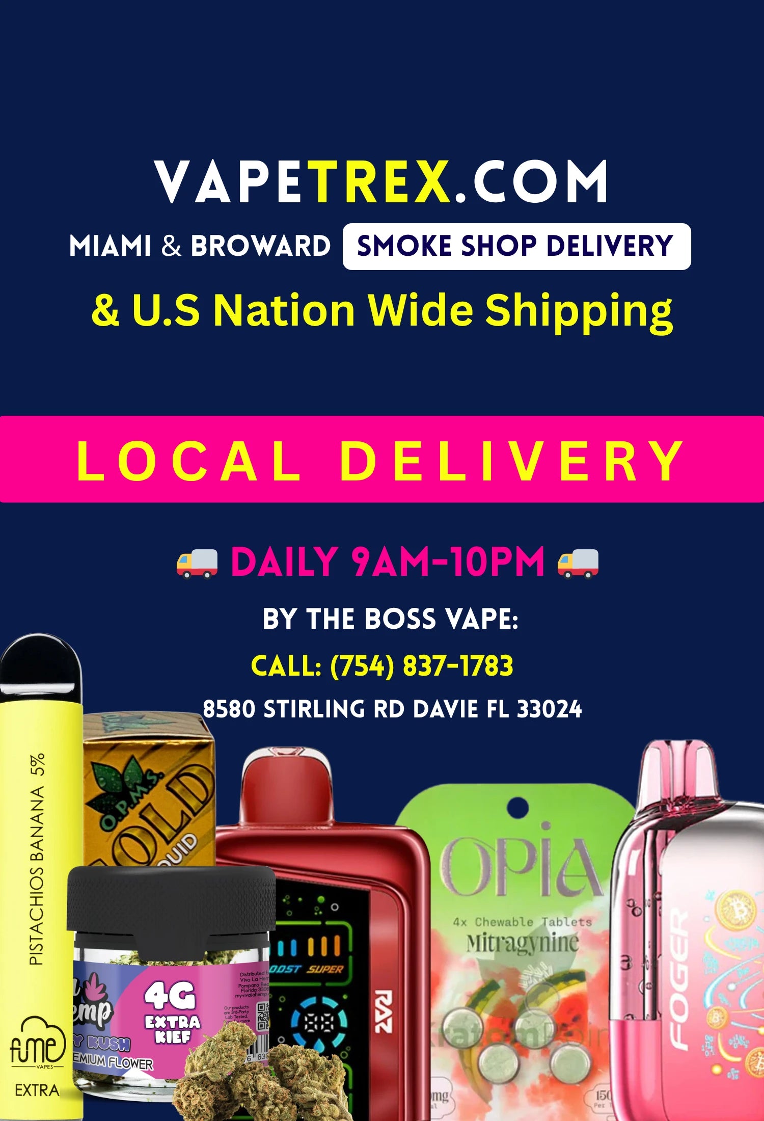 Miami & Broward - VapeTrex.com - Smoke Shop Delivery